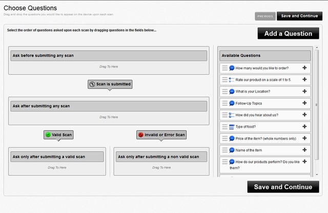 Adding Questions Add a variety of different questions to your service with unique responses for valid or invalid scans