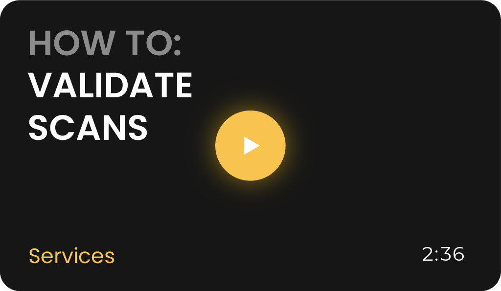 How to Validate Scans video